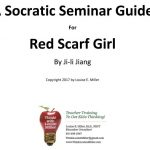 A Socratic Seminar Guide for Red Scarf Girl